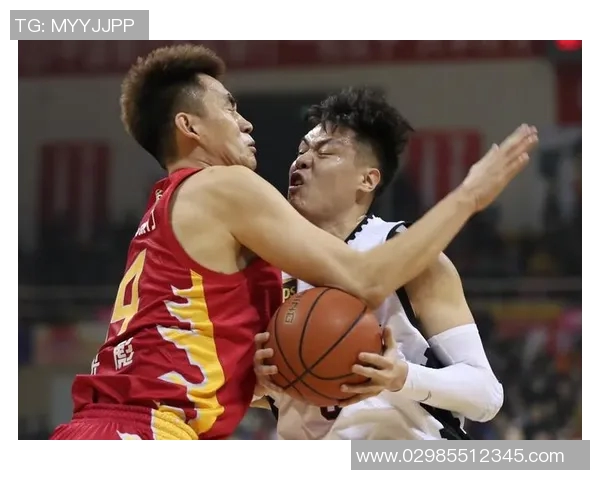 辽宁衡润对决浙江广厦争夺篮球赛季关键胜利的精彩对抗 辽宁衡润对决浙江广厦争夺篮球赛季关键胜利的精彩对抗